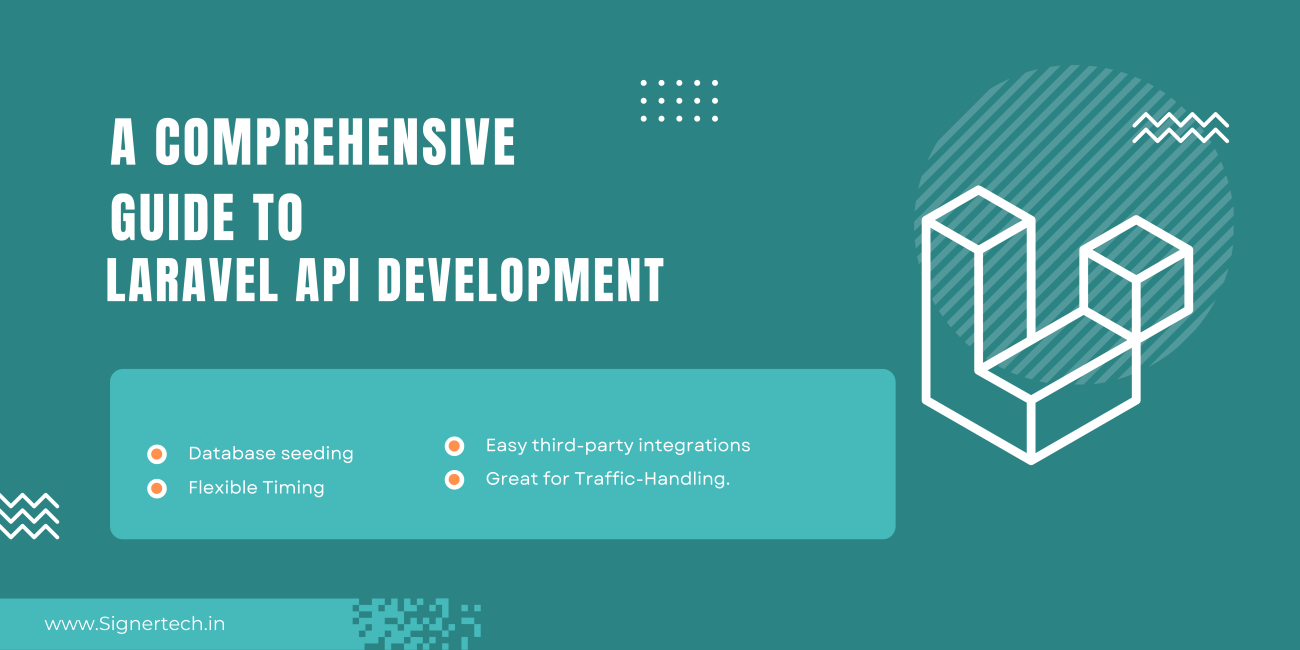 A Comprehensive Guide to Laravel API Development